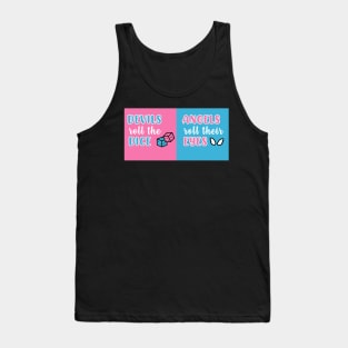 Cruel Summer Blue/Pink (Devils Roll the Dice / Angels Roll Their Eyes) Tank Top